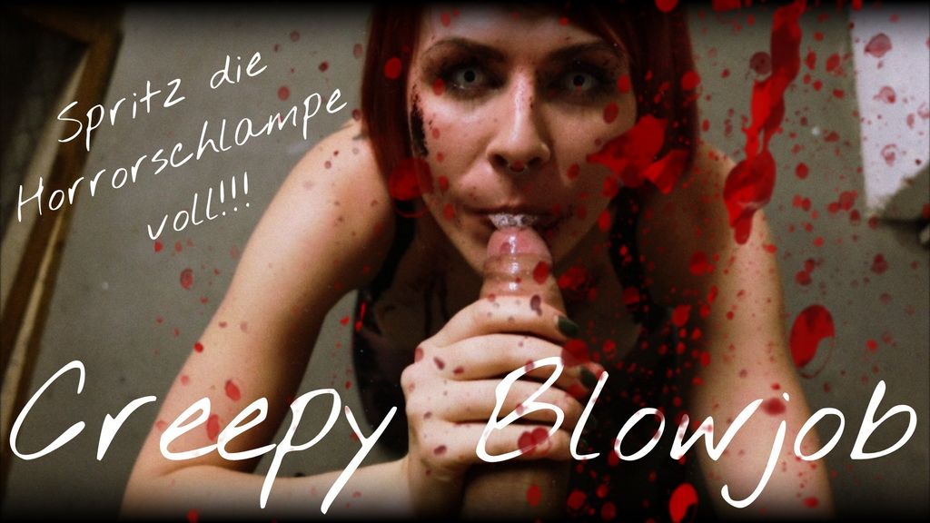 1024 695 - Creepy Blowjob!