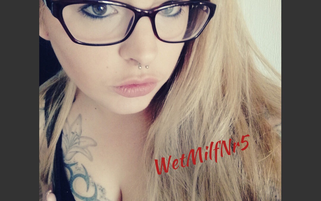 WetMilfNr5 - Amateur Porno Darsteller