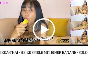 pb xl 2e59b130c2fea4d466dd49548bda4bcd 1 - Pikka-Thai – Heiße Spiele mit einer Banane – Solo