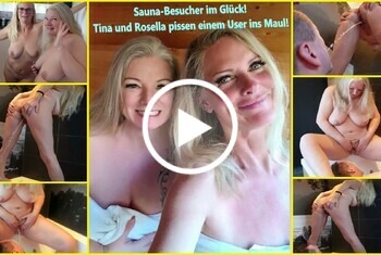pb xl 5fe6aa3144be57f7a03a49382758f0cf 1 - Sauna-Besucher im Glück! Tina und Rosella pissen einem User ins Maul!