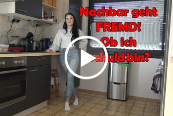 pb xl 75c6232ce63a81ed277c211c1ab35708 1 - Nachbar geht FREMD! Ob ich Schuld bin?