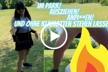 Im PARK angepisst und nass ohne Klamotten stehen gelassen... - frau, klamotten, Macht, mann, nass, natursekt, park, porno, public, Stella-Hoti