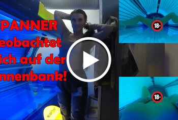 SPANNER beobachtet mich auf der Sonnenbank! - Beobachtet, Dildos, fingern, frau, gegenstände, Gegenstände einführen, heimlich, LacyLynn, Masturbieren, muschi, nahaufnahme, natur, porno, pov, rasiert, schwarzhaarig, Solarium, solo, spanner, tattoos, vibrator, Zeit