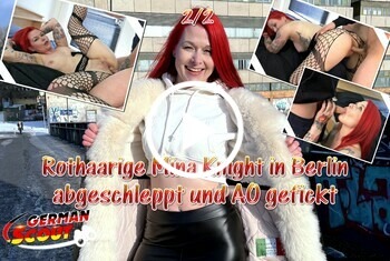 GERMAN SCOUT - Rothaarige Mina Knight in Berlin abgeschleppt und AO gefickt Teil 2 - AO, berlin, blank, blowjob, Catsuit, cumshot, doggy, doggystyle, frau, frauen, fremder, gefickt, german, German-Scout, Gesicht, gesichtsbesamung, Glück, highheels, mann, mantel, missionar, model, mund, nahaufnahme, natur, natürlich, Paar, porno, pov, rasiert, Reife Frauen, reiten, rothaarig, rothaarige, Schwanz, Sexy, tattoos, unterwäsche, wichsen, zwei